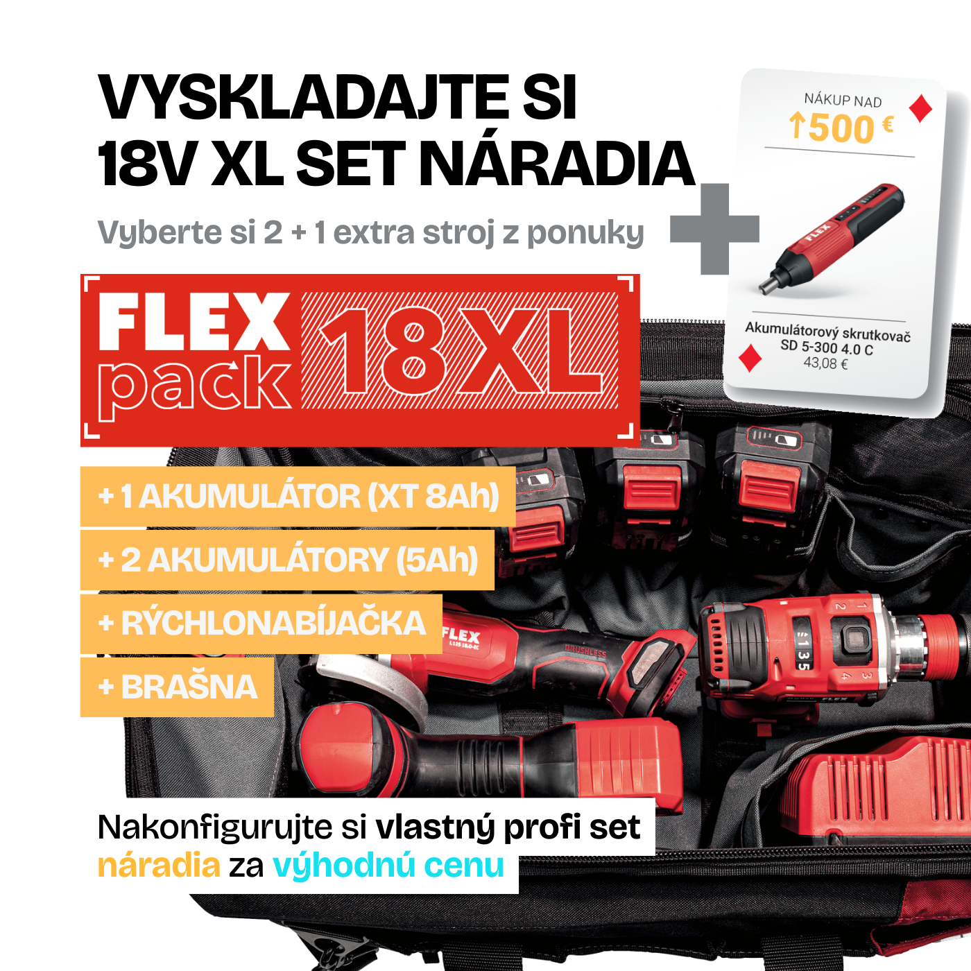 FLEX PACK XL 18V = 3  stroje  + 3 akumulátory + nabíjačka + brašna + DARČEK